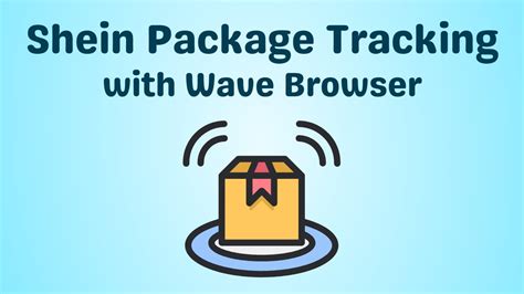 How To Navigate Shein Package Tracking Wave Browser Youtube