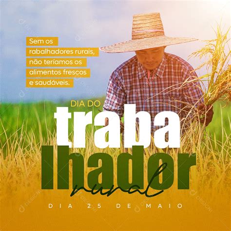 Dia do Trabalhador Rural 25 de maio Social Media PSD Editável download