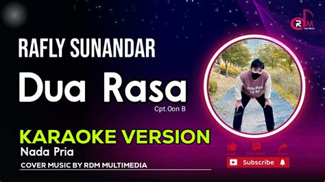 Dua Rasa Rafly Sunandar Karaoke Lirik YouTube