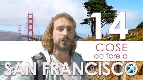 Le 7 Imperdibili Attrazioni Di San Francisco Scopri Le Cose Da