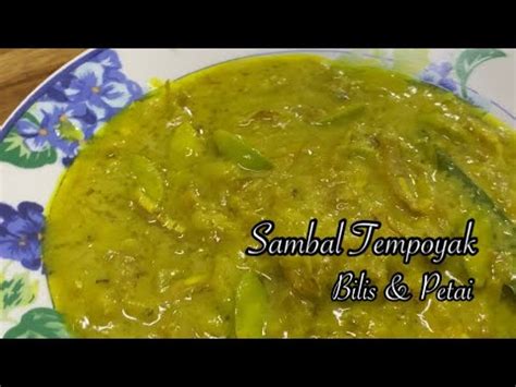 Resepi Sambal Tempoyak Bilis Petai YouTube