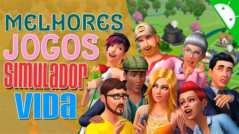 Os Melhores Jogos De Simulador De Vida E Criar Avatar Android Youtube