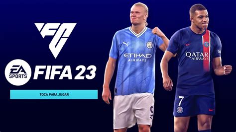 YA TENGO AL PRIMER EA FIFA FC 23 EN MÓVILES NOVEDADES LIGAS Y KITS