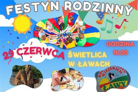 Festyn Rodzinny W Awach B Dzie Moc Atrakcji Moja Ostro Ka Lepsza