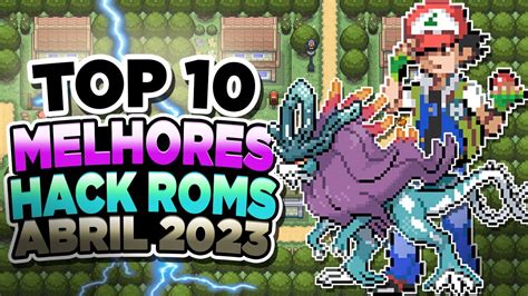 As Melhores Hack Roms De Pokemon 2023 TOP 10 Hack Rom Jogos E Fan