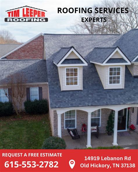 Professional Roofing Contractors In Nashville Tim Leeper Roofing