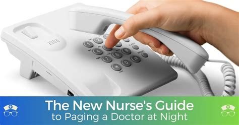 The New Nurses Guide To Paging A Doctor At Night