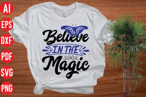 6 Believe In The Magic Svg Cut File Designs And Graphics