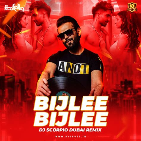 Bijlee Bijlee (Remix) - DJ Scorpio Dubai - DJsBuzz