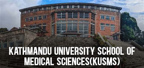 Kathmandu University School Of Medical Sciences KUSMS Top Courses