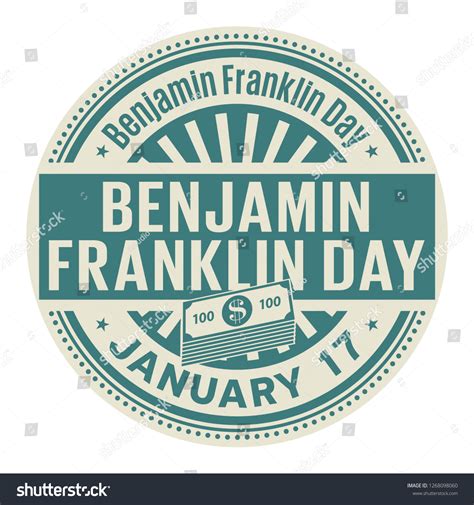 Benjamin Franklin Day January 17 Rubber Stock Vector (Royalty Free ...