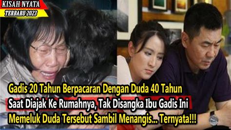 Gadis 20 Tahun Berpacaran Dengan Duda 40 Tahun Saat Diajak Kerumah Ibu