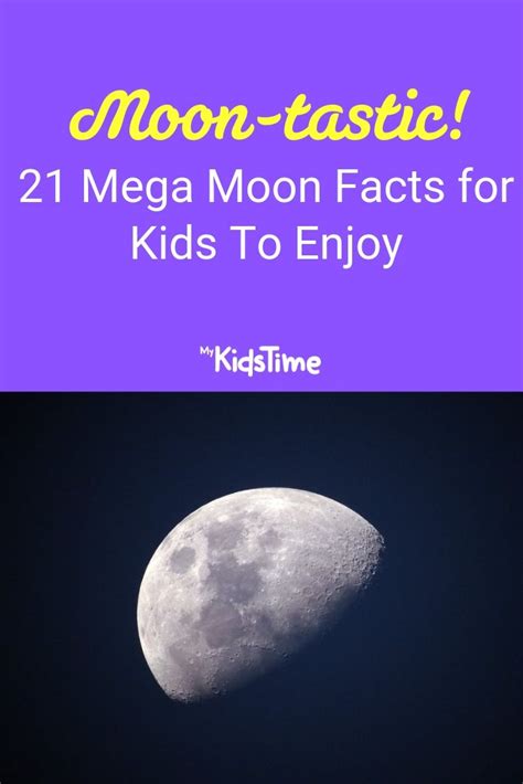 Moon-tastic! 21 Mega Moon Facts for Kids To Enjoy