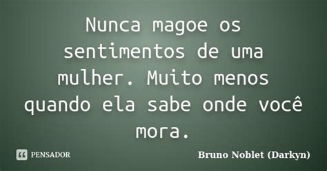 Nunca Magoe Os Sentimentos De Uma Bruno Noblet Darkyn Pensador