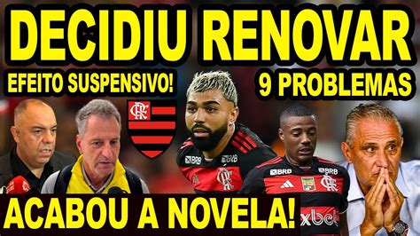 Acabou A Novela Flamengo Decide Renovar Contrato Problema No Meng O