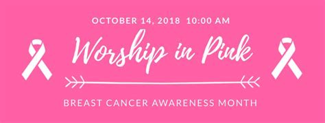 Worship In Pink Breast Cancer Awareness Month Central Baptist Church