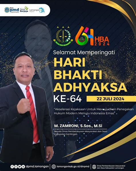 Selamat Memperingati HARI BHAKTI ADHYAKSA KE 64 22 Juli 2024 Dinas