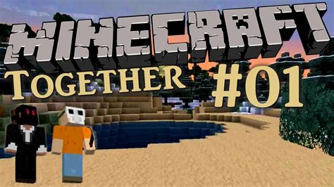 Minecraft Together S1 01 Jetzt Gehts Los DEBITOR YouTube