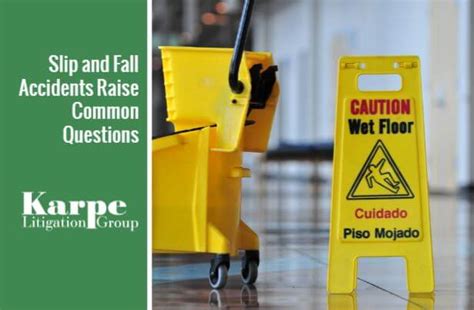 Indiana Slip Fall Injury FAQs Karpe Litigation Group