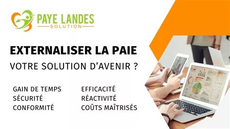 Externaliser La Paie Votre Solution D Avenir Paye Landes Solution