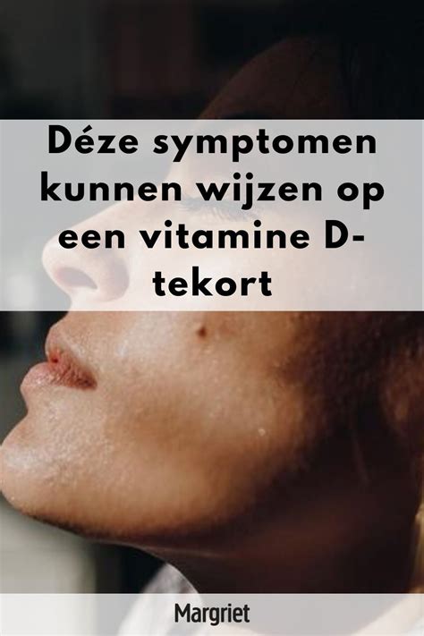 Déze Symptomen Kunnen Wijzen Op Een Vitamine D Tekort In 2021