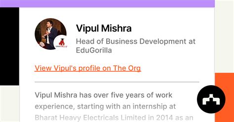 Vipul Mishra Head Of Business Development At Edugorilla The Org