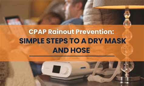 Cpap Rainout Prevention Simple Steps To A Dry Mask And Hose