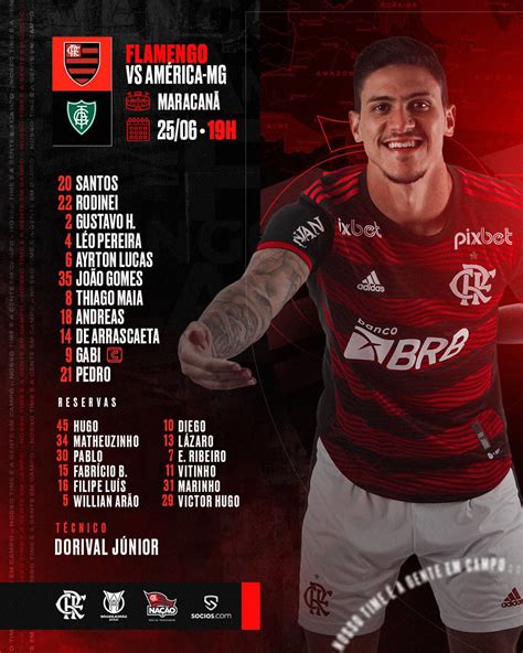 Novidades Flamengo Divulga Escala O Para Enfrentar O Am Rica Mg