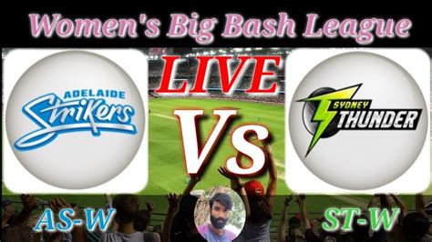 Adelaide Strikers Women V Sydney Thunder Women 56th Match Womens