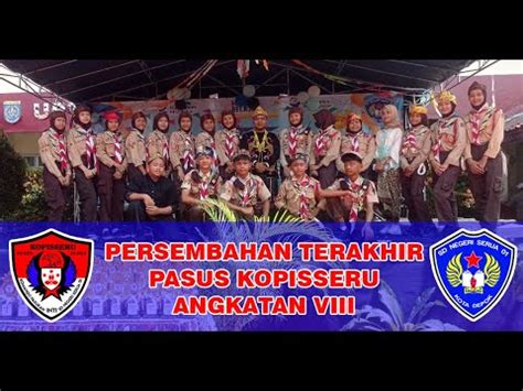 PERSEMBAHAN TERAKHIR PASUS KOPISSERU ANGKATAN VIII TAHUN 2024 LIVE