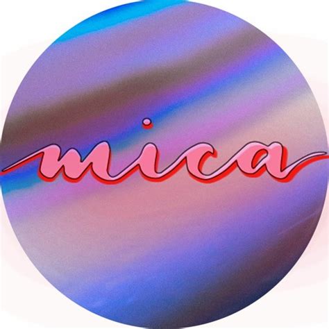 Stream Mica Music Listen To Songs Albums Playlists For Free On