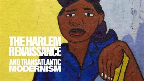 The Harlem Renaissance And Transatlantic Modernism The Metropolitan