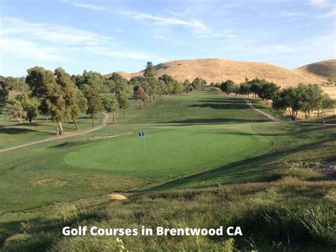 9 Best Golf Courses in Brentwood CA