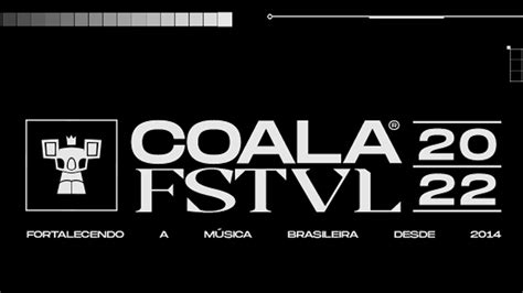 Coala Festival Revela Lineup Do Terceiro Dia De Festival Le Ferrarez