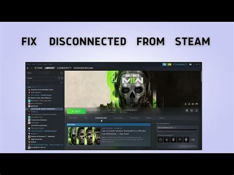Modern Warfare Disconnected From Steam Error How To Fix Possible