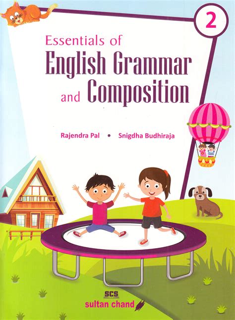 Essentials Of English Grammar And Composition Class 2 2020 21