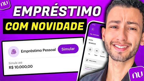 NUBANK NOVIDADE NA OPÇÃO EMPRÉSTIMO YouTube