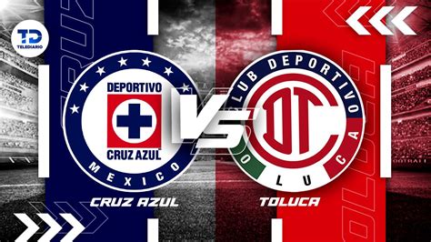 Cruz Azul Vs Toluca Marcador Jornada 4 Liga Mx Telediario México