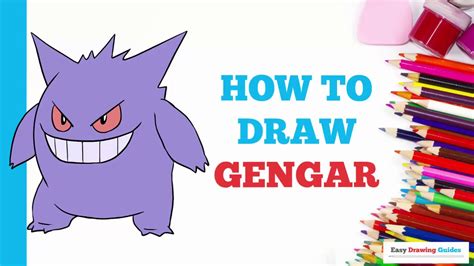 How To Draw Gengar From Pokémon In A Few Easy Steps Drawing Tutorial