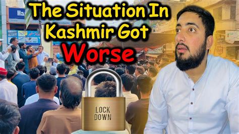 Complete Lock Down In Dadyal Azad Kashmir Current Situation In Azad