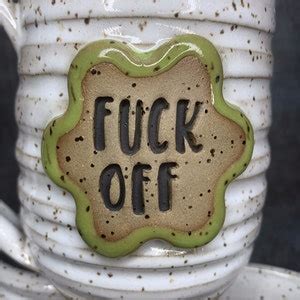Fuck Off Mug Handmade Pottery Ready To Ship Etsy