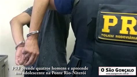 Prf Prende Quatros Homens E Apreende Um Adolescente Na Ponte Rio