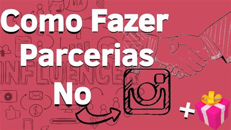 Como Fazer Parcerias Marcas E Influencers Preciso Pagar Ser Que