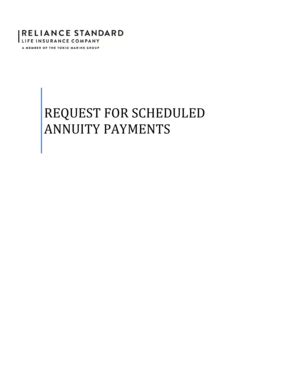 Fillable Online Request For Scheduled Annuity Reliance Standard