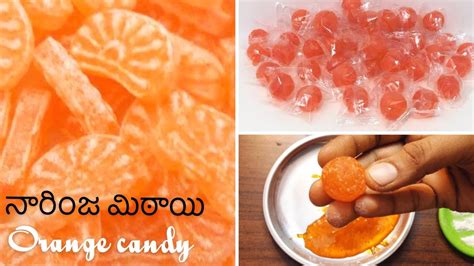 నారింజ మిఠాయిorange Candy Recipehow To Make Orange Candyorange