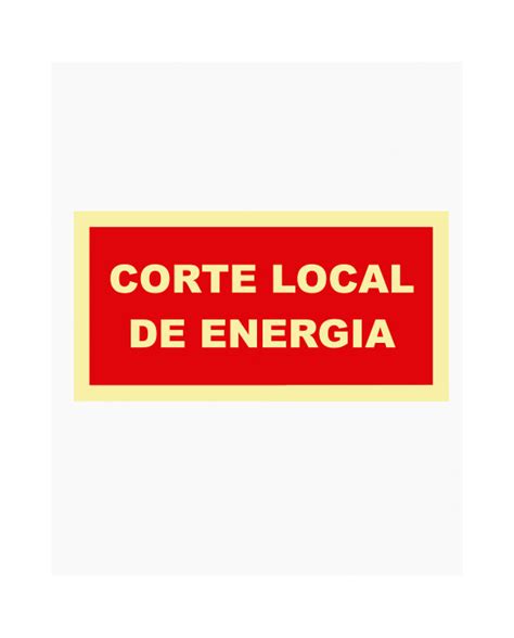 Sinal Pvc Fotoluminescente Corte Local De Energia X Cm