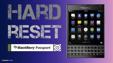 Hard Reset BlackBerry Passport YouTube