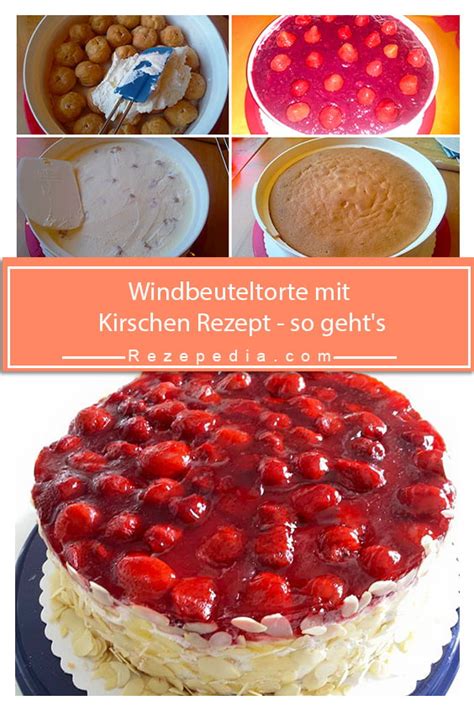 Windbeuteltorte Mit Kirschen Rezept So Gehts Rezepedia