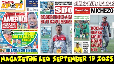 Live Magazeti Ya Leo Jumanne Yanga Kutoa Zawadi Kwa Mashabiki Kesho