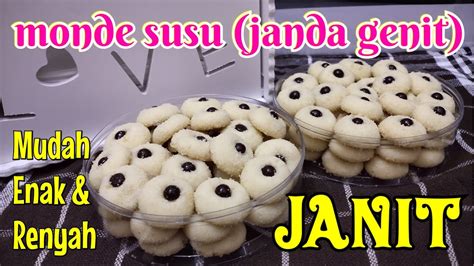 Resep Kue Janda Genit Kue Kering Monde Susu Ala Monde Butter Cookies